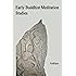 Early Buddhist Meditation Studies