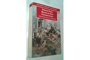 Rights of Man, Common Sense, and Other Political Writings