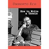 How to Write a Thesis (Mit Press)