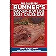 The Complete Runner's Day-by-Day Log 12-Month 2025 Planner Calendar