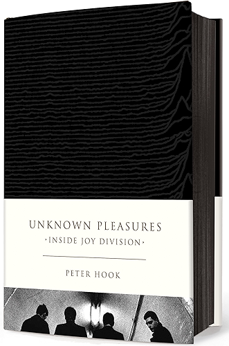 Download Unknown Pleasures: Inside Joy Division (English Edition) PDF
