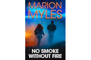 No Smoke Without Fire (Mia and Roman Psychic Suspense Series Book 6)