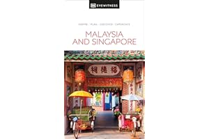 DK Eyewitness Malaysia and Singapore (Travel Guide)
