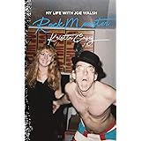 Rock Monster: My Life with Joe Walsh