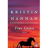True Colors: A Novel