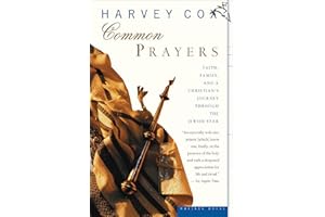 Common Prayers: Faith, Family, and a Christian's Journey Through the Jewish Year