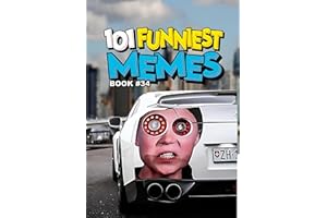 101 FUNNIEST MEMES: BOOK 34