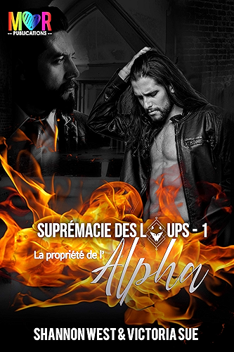 Download Propriété de l'Alpha (Suprématie des Loups t. 1) PDF