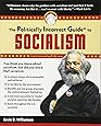 The Politically Incorrect Guide to Socialism (The Politically Incorrect Guides)