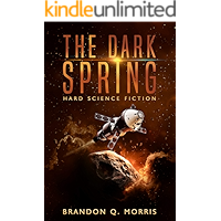 The Dark Spring: Hard Science Fiction book cover