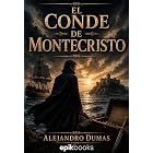 El conde de Montecristo: Ilustrado (Spanish Edition)