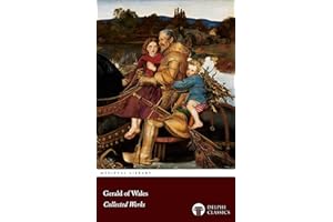 Delphi Collected Works of Gerald of Wales (Illustrated)