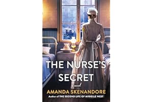 The Nurse's Secret: A Thrilling Historical Novel of the Dark Side of Gilded Age New York City