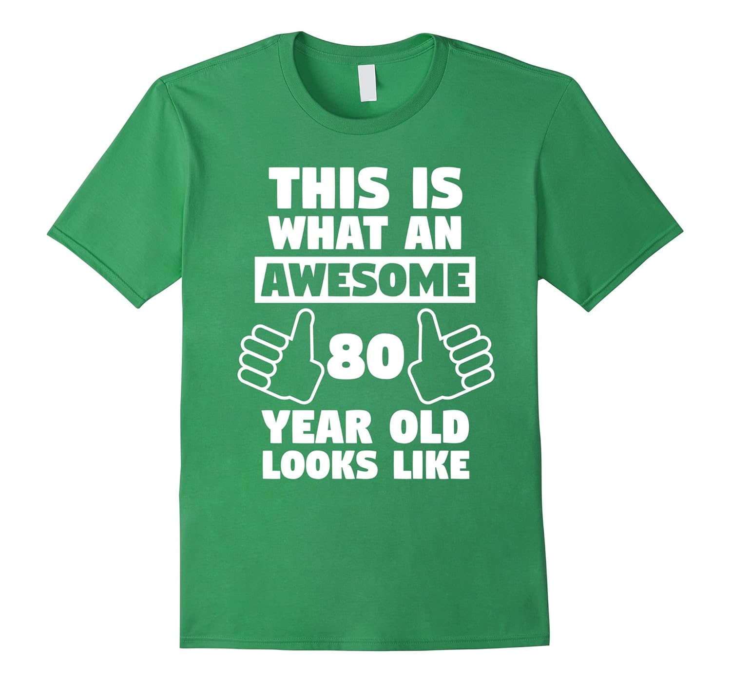 Awesome 80 Year Old Birthday Gift Funny 80th Birthday ShirtCL Colamaga