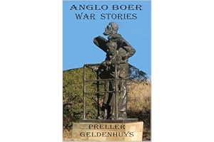 ANGLO BOER WAR STORIES (Anglo-Boer War)