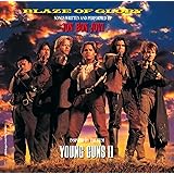 Blaze Of Glory: Songs Written And Performed By Jon Bon Jovi, Inspired By The Film Young Guns II