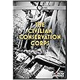American Experience: Civilian Conservation Corps