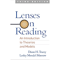 Lenses on Reading, Third Edition: An Introduction to Theories and Models book cover Lenses on Reading, Third Edition: An Introduction to Theories and Models book cover