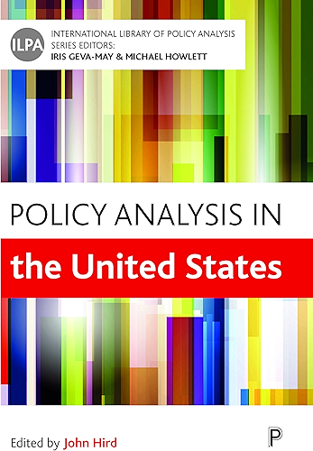 Download Policy Analysis in the United States (International Library of Policy Analysis ,12) (English Edition) PDF