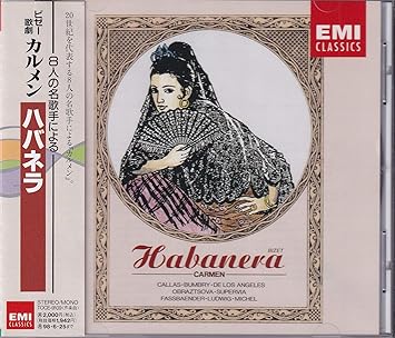 Amazon 8人の名歌手によるカルメン ハバネラ カラス マリア スペルビア コンチータ オペラ コミーク国立歌劇場合唱団 フランス国立放送局合唱団 ルネ デュクロ合唱団 ベルリン ドイツ オペラ合唱団 パリ オペラ座合唱団 ライプツィヒ放送合唱団