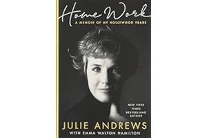 Home Work: A Memoir of My Hollywood Years