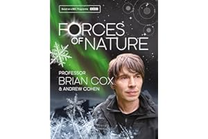 Forces of Nature: The Sunday Times bestselling journey from snowflakes to galaxies