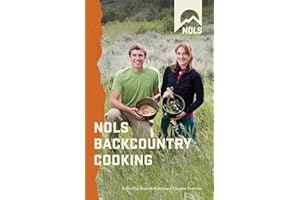 NOLS Backcountry Cooking