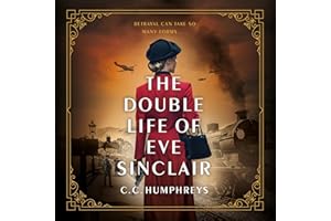 The Double Life of Eve Sinclair: A Novel