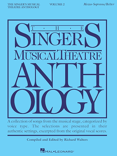 Download The Singer's Musical Theatre Anthology - Volume 2: Mezzo-Soprano/Belter Book Only (Singer's Musical Theatre Anthology (Songbooks)) (English Edition) PDF