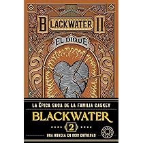 BLACKWATER I. La riada: 1 | Amazon.com.br