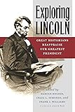 Amazon Com Lincoln As I Knew Him Gossip Tributes And
