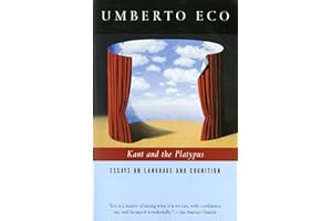 Kant And The Platypus: Essays on Language and Cognition – A Masterful Philosophical Exploration of Reality and How We Know th