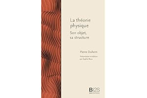 La théorie physique. Son objet, sa structure (Bibliothèque idéale des sciences sociales) (French Edition)