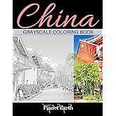 China Grayscale Coloring Book: Adult Coloring Book with Beautiful Images from China.
