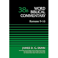 Romans 9-16, Volume 38B (Word Biblical Commentary) book cover