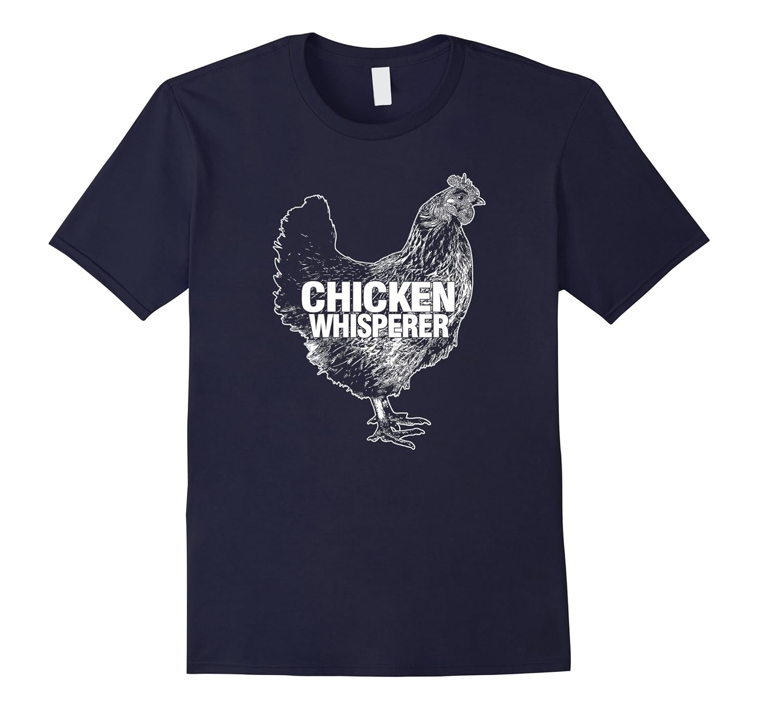 Chicken Whisperer Shirt Farmer Hen Pet Mother Tshirt-ANZ