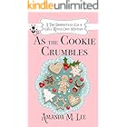 As the Cookie Crumbles (A Two Broomsticks Gas & Grill Witch Cozy Mystery Book 8)