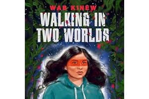 Walking in Two Worlds