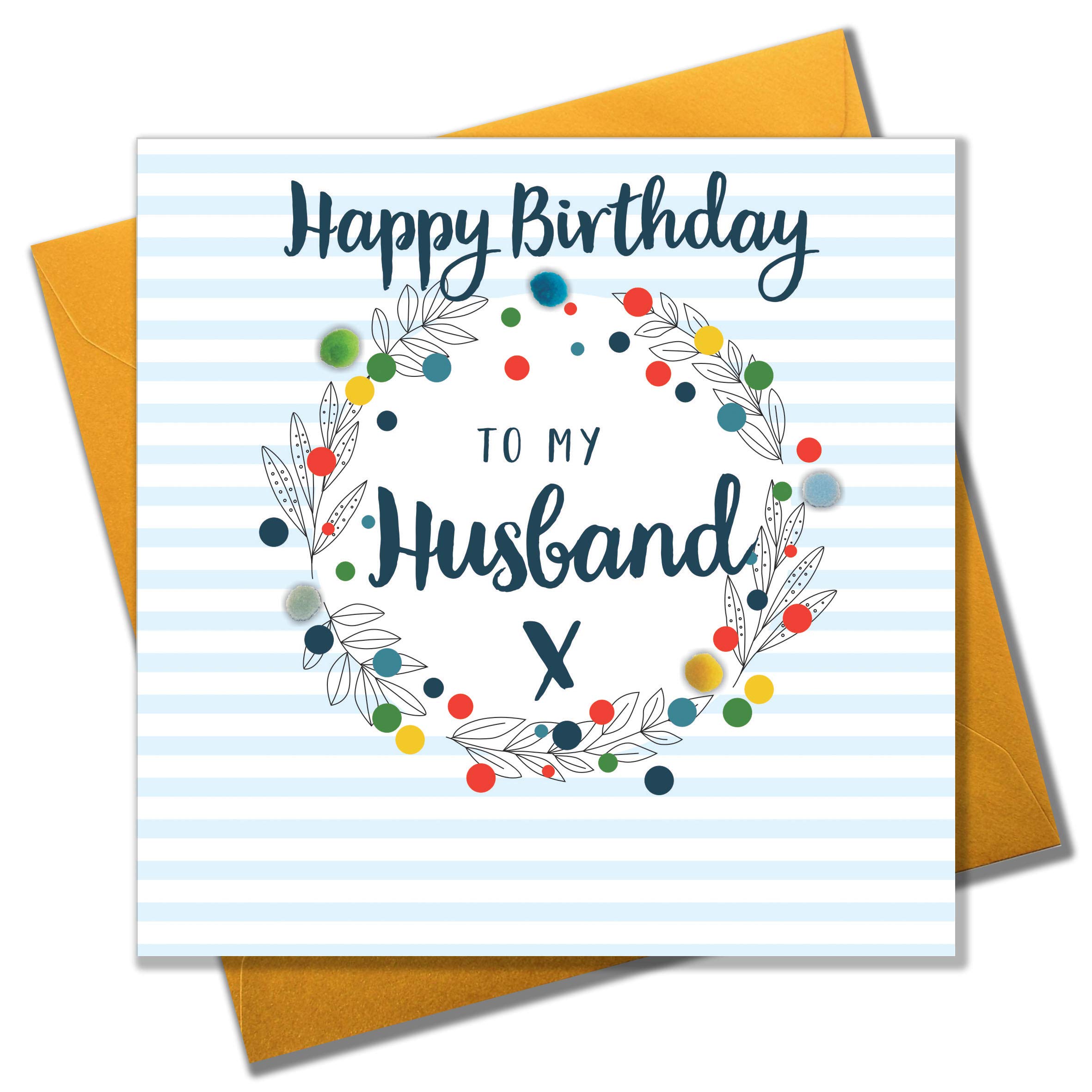 Claire Giles Greeting Cards, Happy Birthday Husband Card, Blue Stripes design Birthday Greeting Card, Embellished with colourful Pompoms