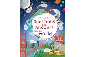 Lift-the-flap Questions & Answers about Our World