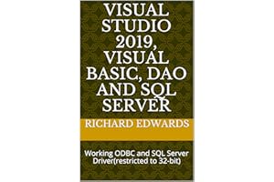 VISUAL STUDIO 2019, VISUAL BASIC, DAO AND SQL SERVER: Working ODBC and SQL Server Driver(restricted to 32-bit)