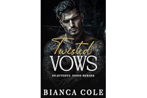 Twisted Vows: An arranged marriage mafia romance (Beautiful Gods Book 1)