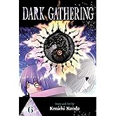 Dark Gathering, Vol. 6