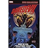 Daredevil Epic Collection: Root of Evil