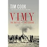 Vimy: The Battle and the Legend