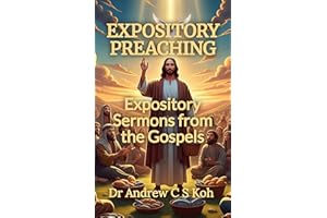 Expository Preaching: Expository Sermons from the Gospel of Matthew, Mark, Luke, and John (Living Word Series)