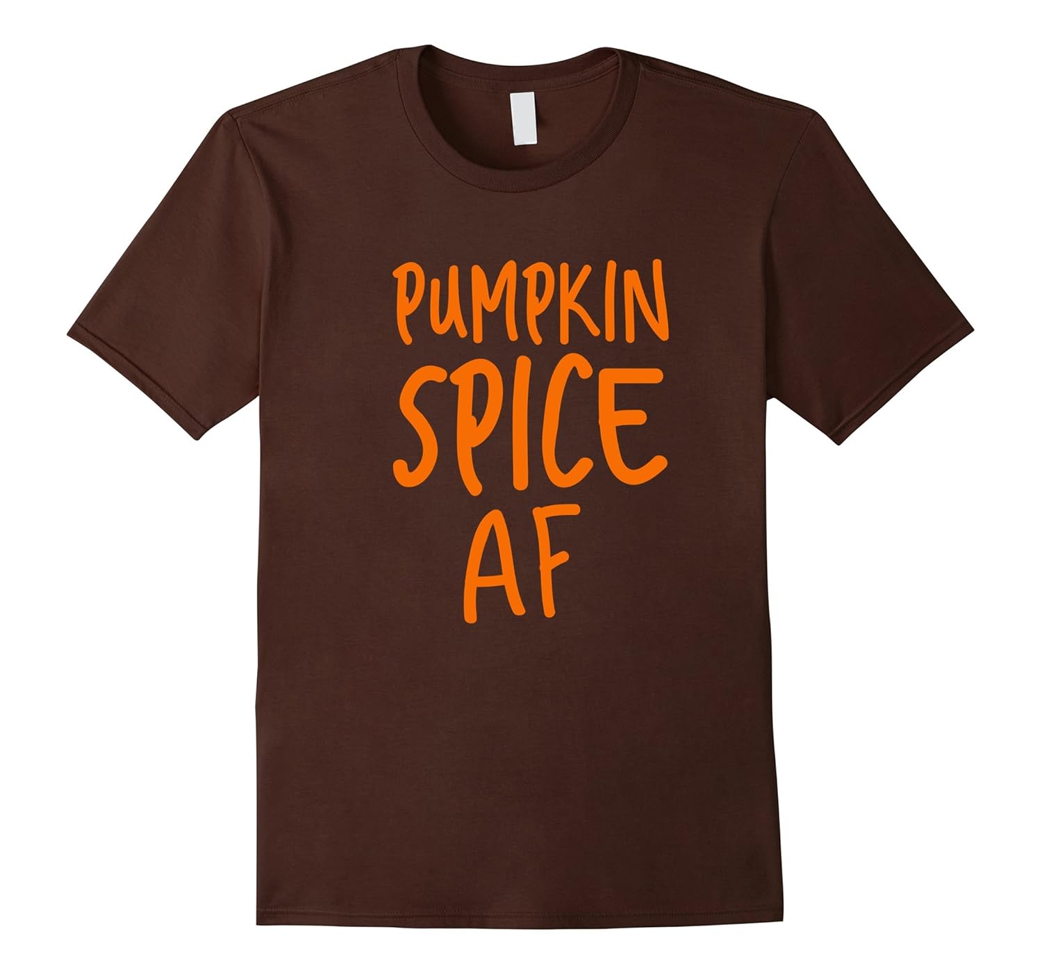 Pumpkin Spice AF Funny T Shirt for Mom or Dad-ANZ