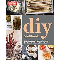 DIY Cookbook: Can It, Cure It, Churn It, Brew It