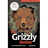 The Grizzly Mother (Mothers of Xsan Book 2) book cover The Grizzly Mother (Mothers of Xsan Book 2) book cover