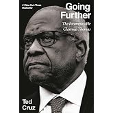 Going Further: The Incomparable Clarence Thomas
